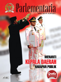 Image of PARLEMENTARIA; Menanti Kepala Daerah Harapan Publik