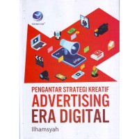 Image of Pengantar strategi kreatif advertising era digital