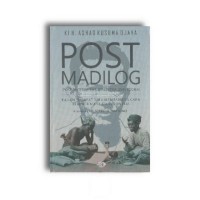Image of Post madilog (post-materialisme-dialektika, dan logika) kajian filsafat ilmu membangun cara berfikir manusia Indonesia