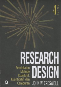 Image of Research design: pendekatan metode kualitatif, kuantitatif, dan campuran