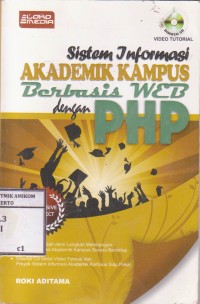 Image of Sistem informasi akademik kampus berbasis web dengan PHP (edisi revisi total)