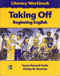 Image of Taking Off Beginning English; Literacy Workbook