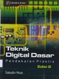 Image of Teknik Digital Dasar Pendekatan Praktis