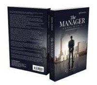 Image of The manager; novel bisnis (berdasarkan kisah nyata)