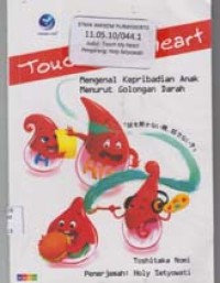 Image of Touch My Heart mengenal kepribadian anak menurut golongan darah