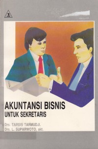 Image of Akuntansi Bisnis Untuk Sekretaris