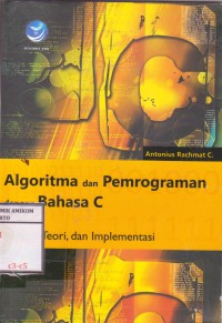 Image of Algoritma dan pemrograman dengan bahasa C