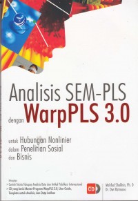 Image of Analisis SEM-PLS dengan WarpPLS 3.0 untuk hubungan nonlinier dalam penelitian sosial dan bisnis