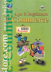 Image of Apa & Bagaimana E-Commerce