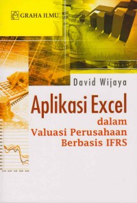Image of Aplikasi excel dalam valuasi perusahaan berbasis IFRS