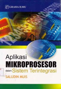 Image of Aplikasi mikroprosesor dalam sistem terintegrasi