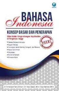 Image of Bahasa Indonesia konsep dasar dan penerapan