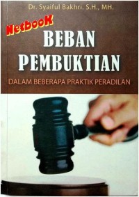 Image of Beban pembuktian dalam beberapa praktuik peradilan