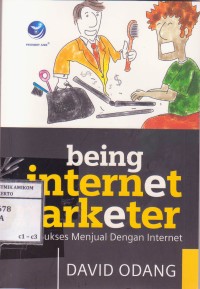 Image of Being internet marketer sukses menjual dengan internet