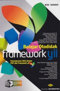 Image of Belajar Otodidak Framework Yii; pemrograman web dengan PHP dan Framework Yii