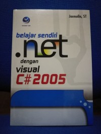 Image of Belajar Sendiri.net dengan Visual C# 2005