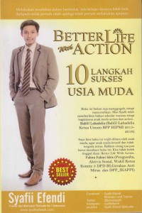 Image of Better Life with Action: 10 Langkah sukses usia muda