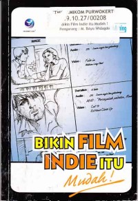 Image of bikin film indie itu mudah