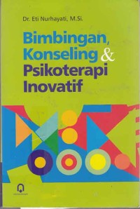 Bimbingan konseling & Psikoterapi inovatif