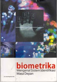 Image of Biometrika; mengenal sistem identifiaksi masa depan