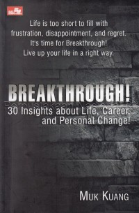 Image of Breakthrough! 30 Insights about life, career, and personal change!