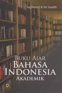 Image of Buku ajar bahasa Indonesia akademik