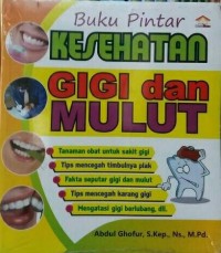 Image of Buku pintar kesehatan gigi dan mulut