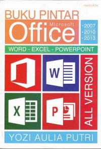 Image of Buku Pintar Microsoft Office 2007, 2010, 2013 word excel powerpoint all version