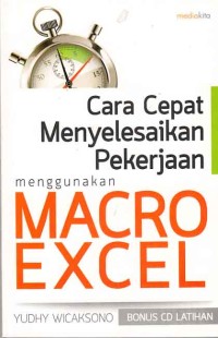 Image of Cara cepat menyelesaikan pekerjaan menggunakan Macro Excel