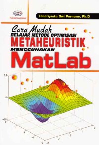 Image of Cara mudah belajar optimisasi metaheuristik menggunakan matlab