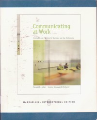 Image of Communicating at work principles and practices for business and the professions