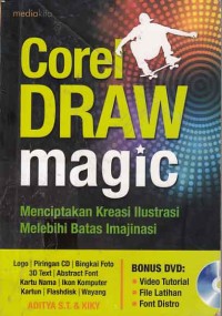 Image of Corel Draw Magic menciptakan kreasi ilustrasi melebihi batas imajinasi