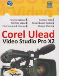 Image of Panduan Praktis Corel Ulead Video Studio PRO X2