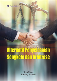 Image of Alternatif Penyelesaian Sengketa dan Arbitrase