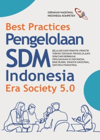 Image of Best Practies Pengelolaan SDM Indonesia Era Society 5.0