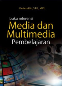 Image of Buku Referensi Media dan Multimedia Pembelajaran