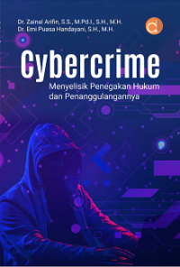 Image of Cybercrime: menyelisik penegakan hukum dan penanggulangannya
