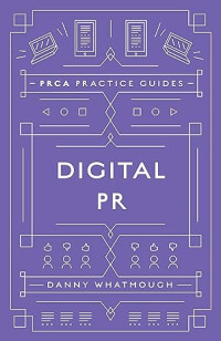 Image of Digital PR : PRCA Practice Guides