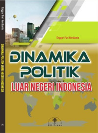 Image of Dinamika Politik Luar Negeri Indonesia