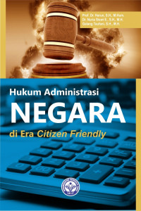 Image of Hukum Administrasi Negara di Era Citizen Friendly
