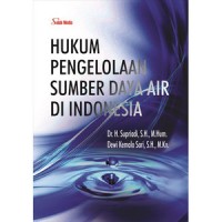 Image of Hukum Pengelolaan Sumber Daya Air di Indonesia