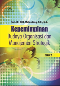 Image of Kepemimpinan Budaya Organisasi dan Manajemen Strategik
