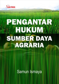 Image of Pengantar Hukum Sumber Daya Agraria