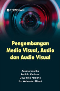 Image of Pengembangan media visual, audio dan audio visual