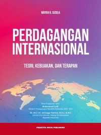 Image of Perdagangan  Internasional : Teori, Kebijakan, dan Terapan