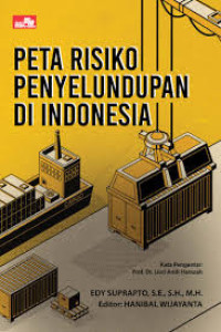 Image of Peta Risiko Penyelundupan di Indonesia