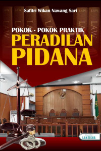 Image of Pokok-Pokok Praktik Peradilan Pidana