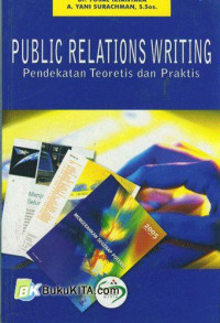 Image of Public relations writing pendekatan teoretis dan praktis