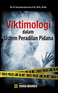 Image of Viktimologi dalam Sistem Peradilan Pidana