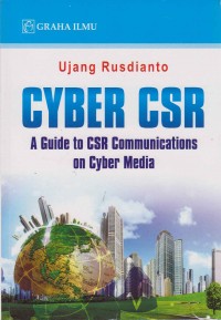 Image of Cyber CSR A Guide to CSR Communications on Cyber Media